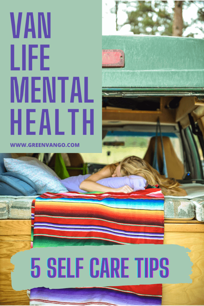 van life mental health tips pinterest