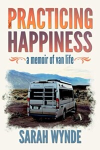 practice happiness memoir of van life book